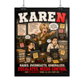 Humorous Cartoon Rolled Poster — “KAREN” Sarcastic Wall Art