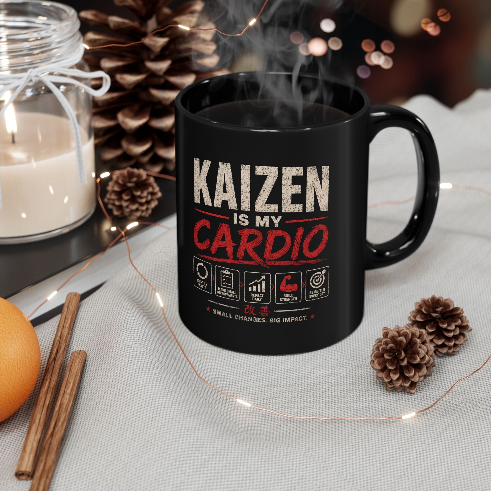Kaizen Is My Cardio Mug — Motivational Coffee Cup for Growth & Productivity (11oz/15oz)
