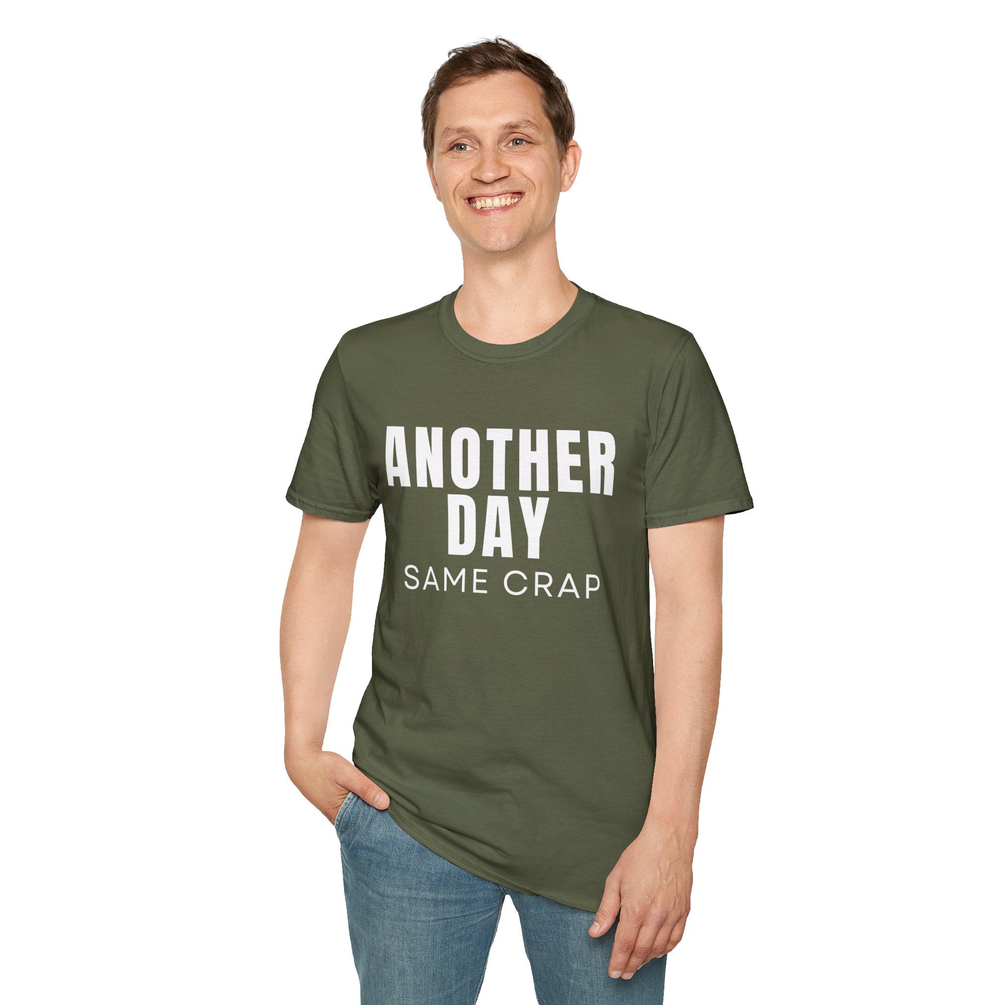 T-Shirt — "Another Day, Same Crap" Funny Graphic Tee