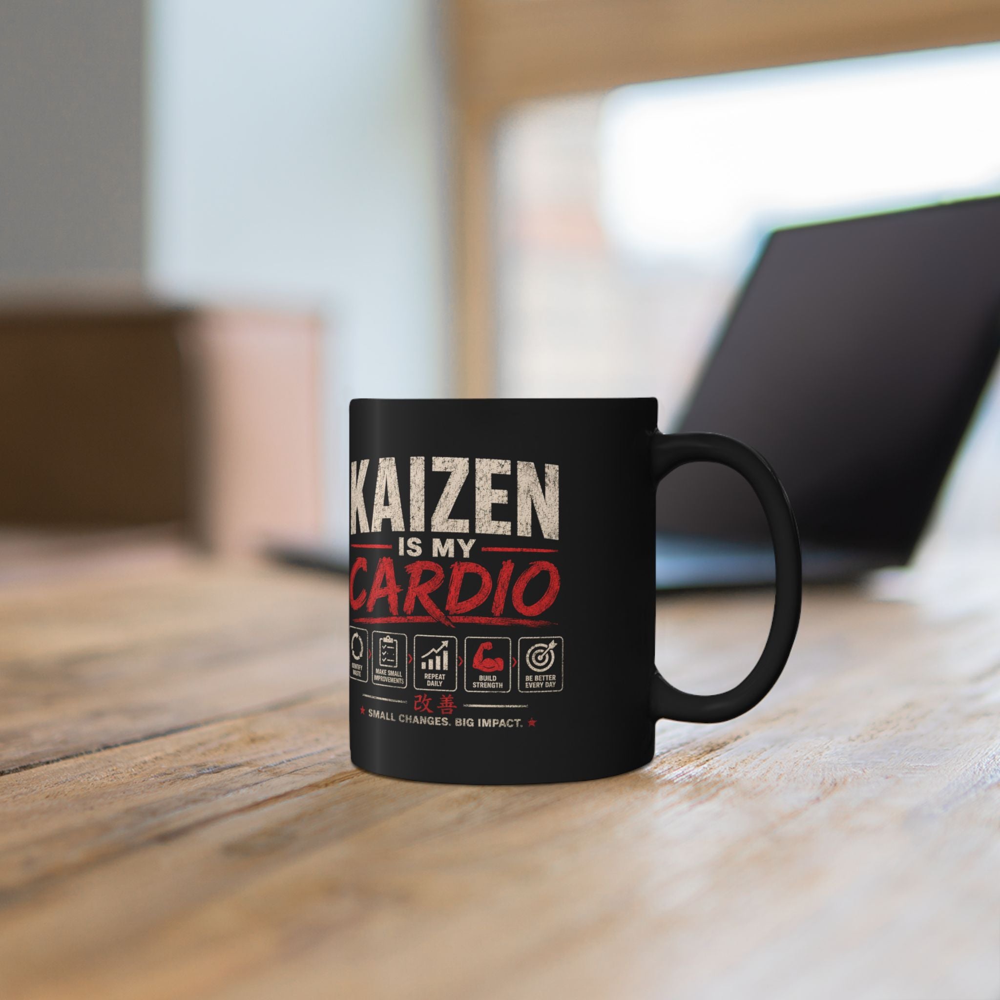 Kaizen Is My Cardio Mug — Motivational Coffee Cup for Growth & Productivity (11oz/15oz)