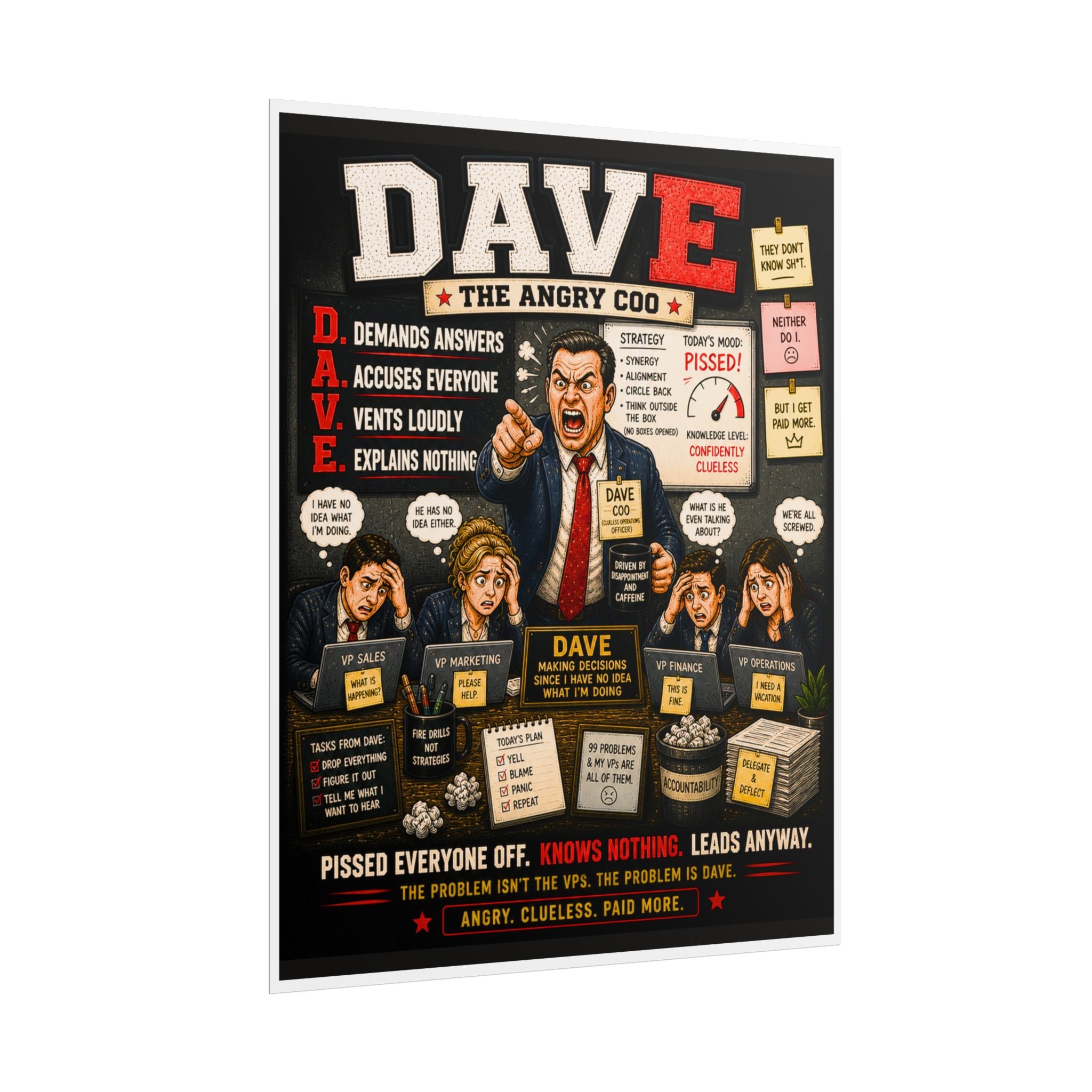 Rolled Poster — "DAVE, the overbearing COO" Funny Sarcastic Office Wall Art