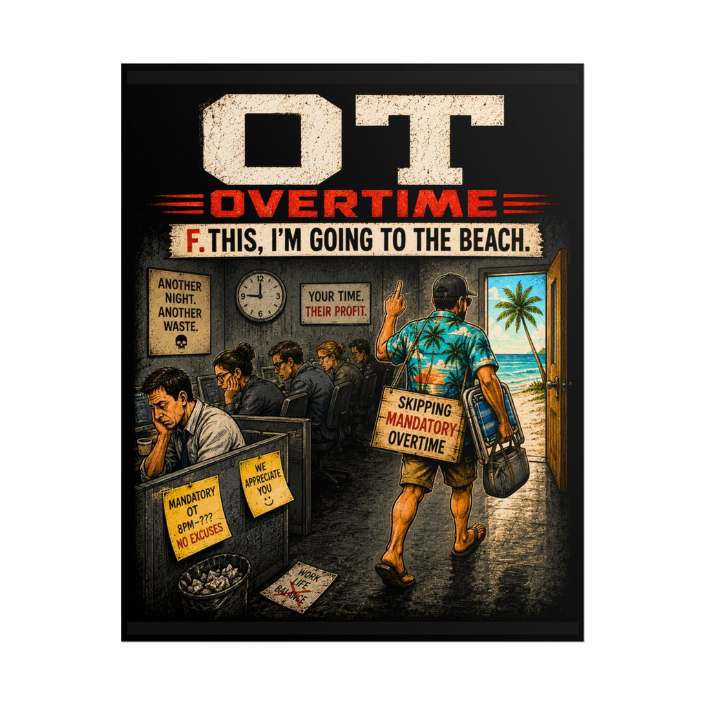 Sarcastic 'F. This, I'm Going to the Beach' Work Escape Poster — Rolled Art Print