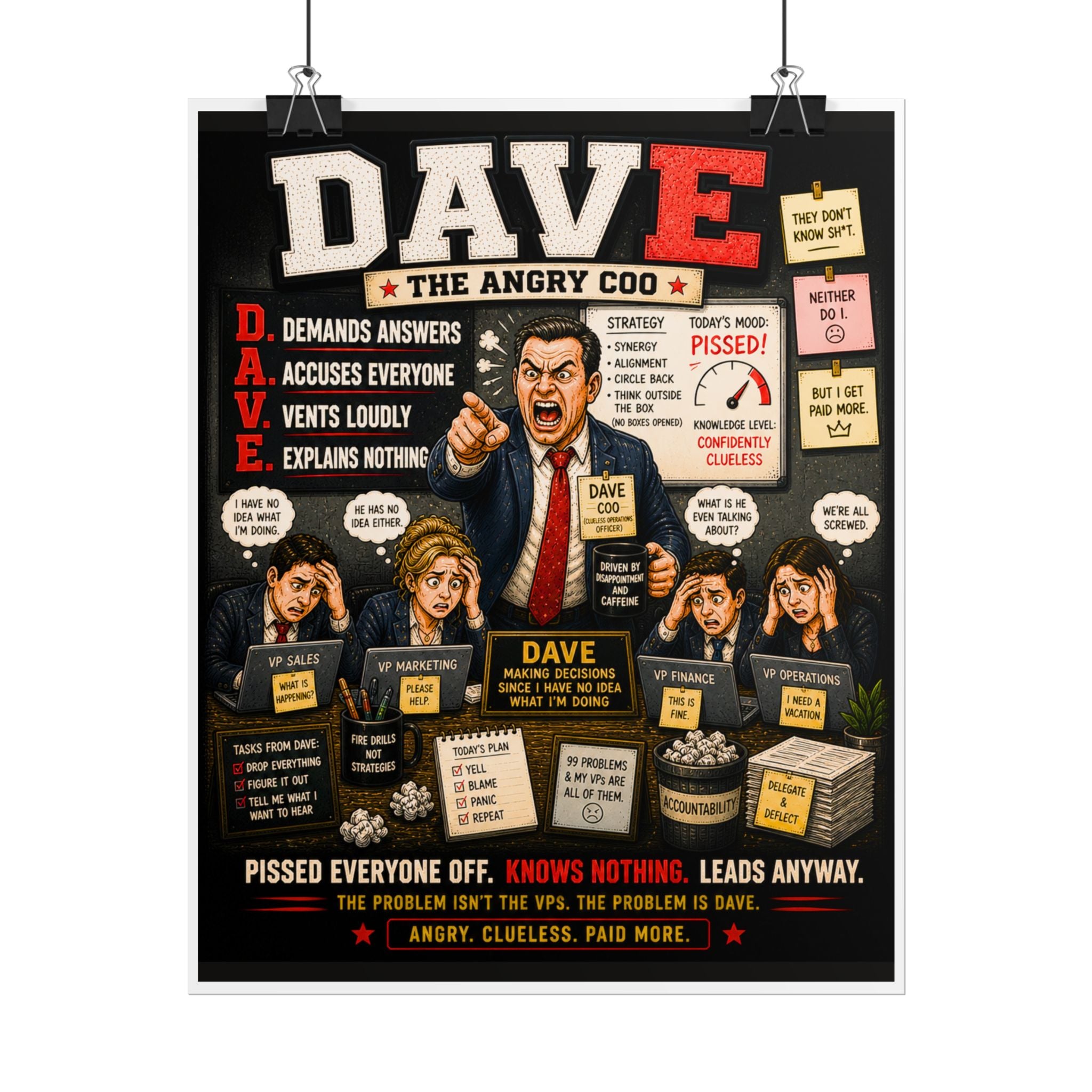Rolled Poster — "DAVE, the overbearing COO" Funny Sarcastic Office Wall Art