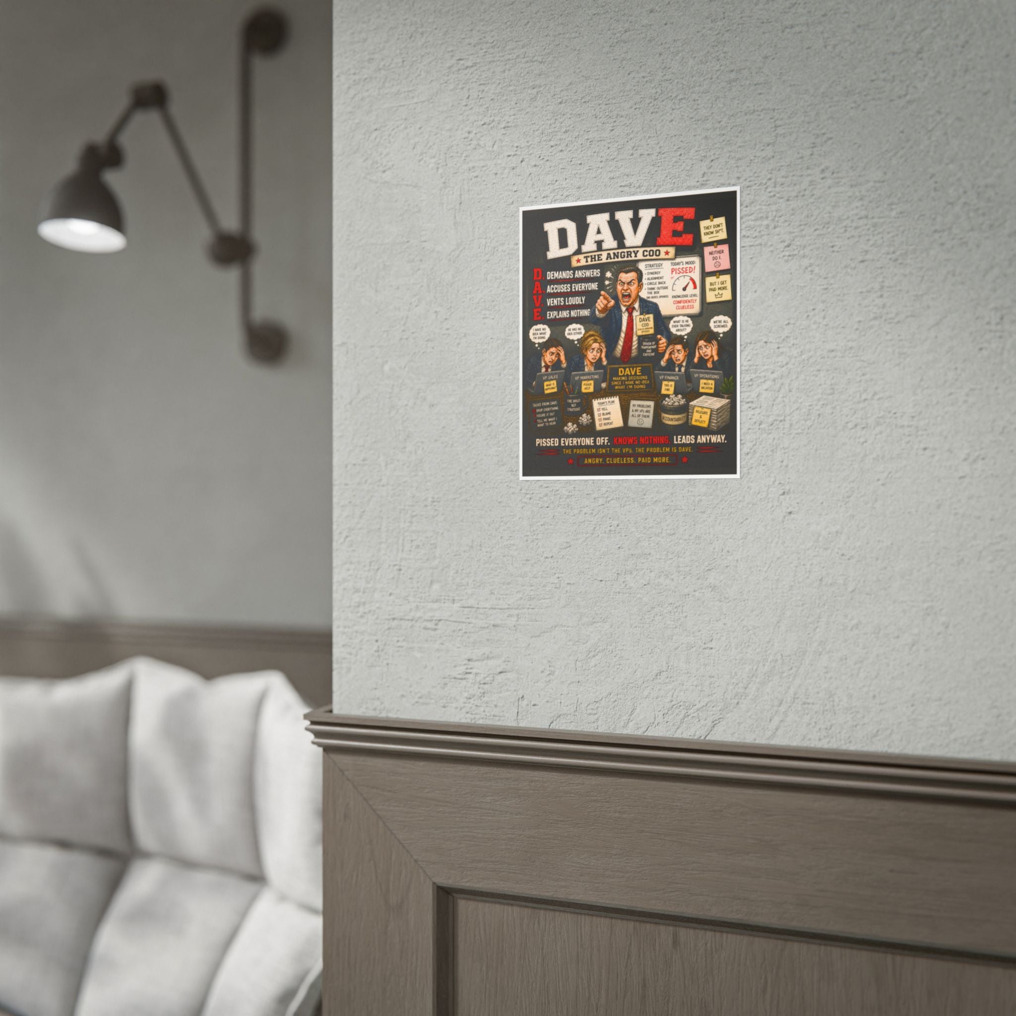 Rolled Poster — "DAVE, the overbearing COO" Funny Sarcastic Office Wall Art