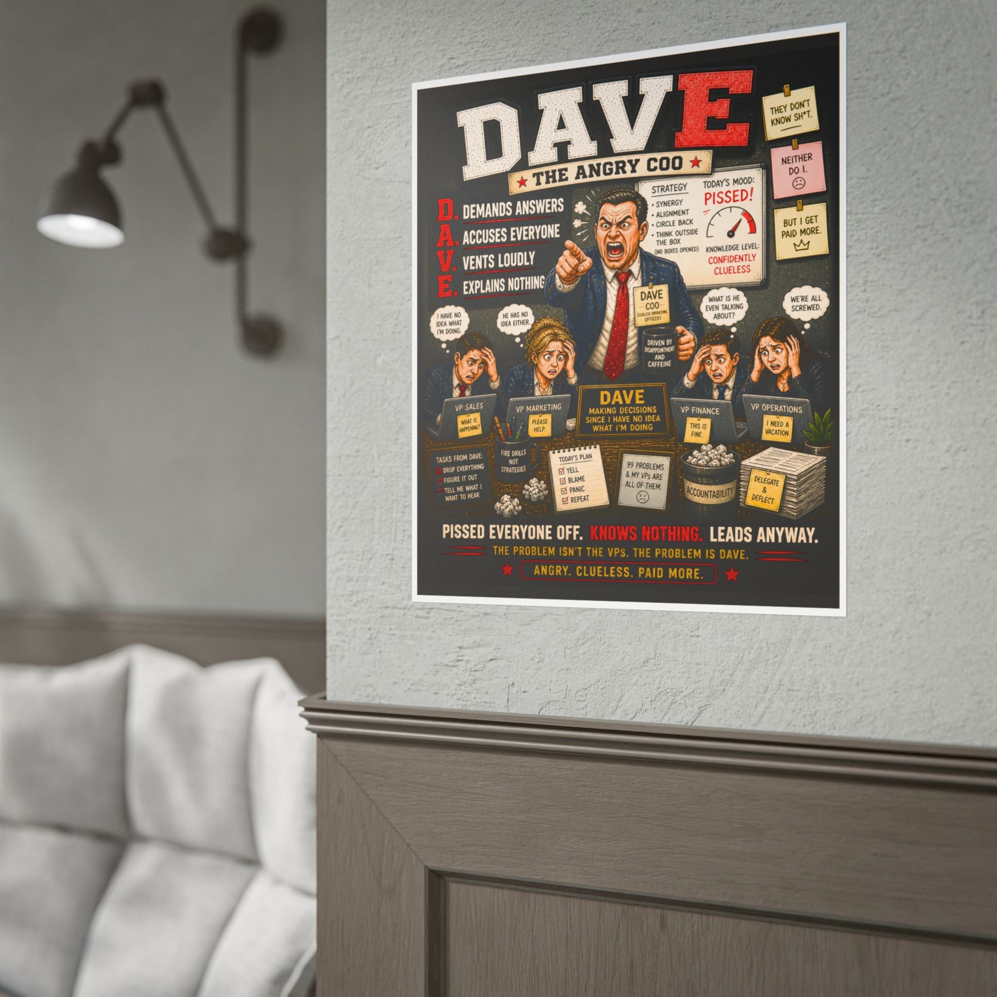 Rolled Poster — "DAVE, the overbearing COO" Funny Sarcastic Office Wall Art