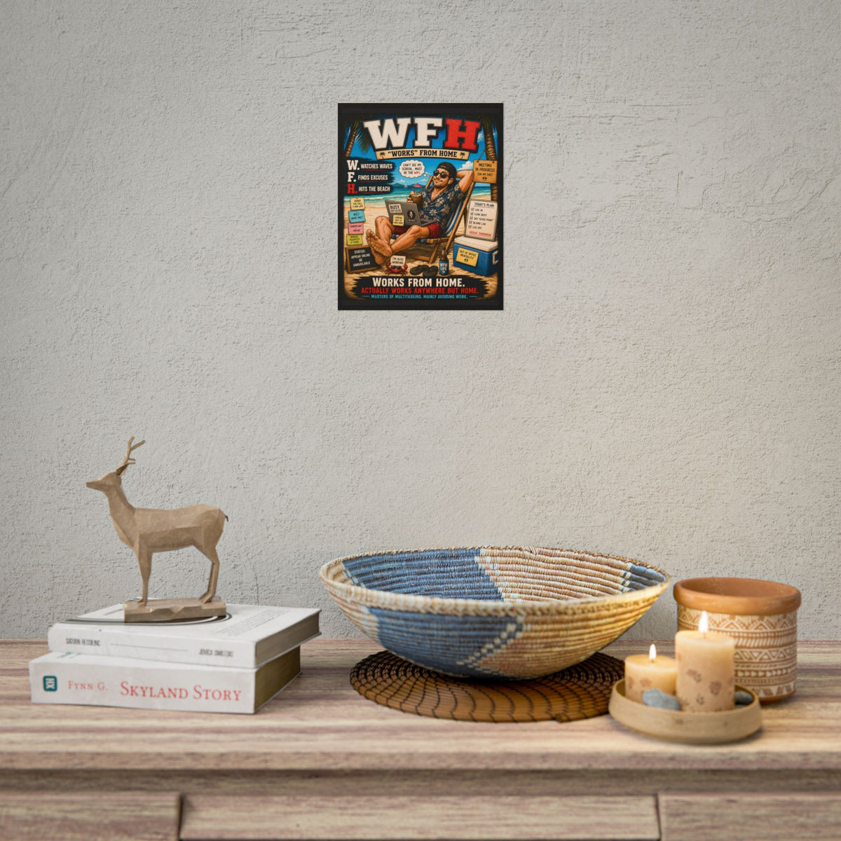 Rolled Poster — 'WFH: Works From Home' Beach Vibes Funny Office Humor Poster