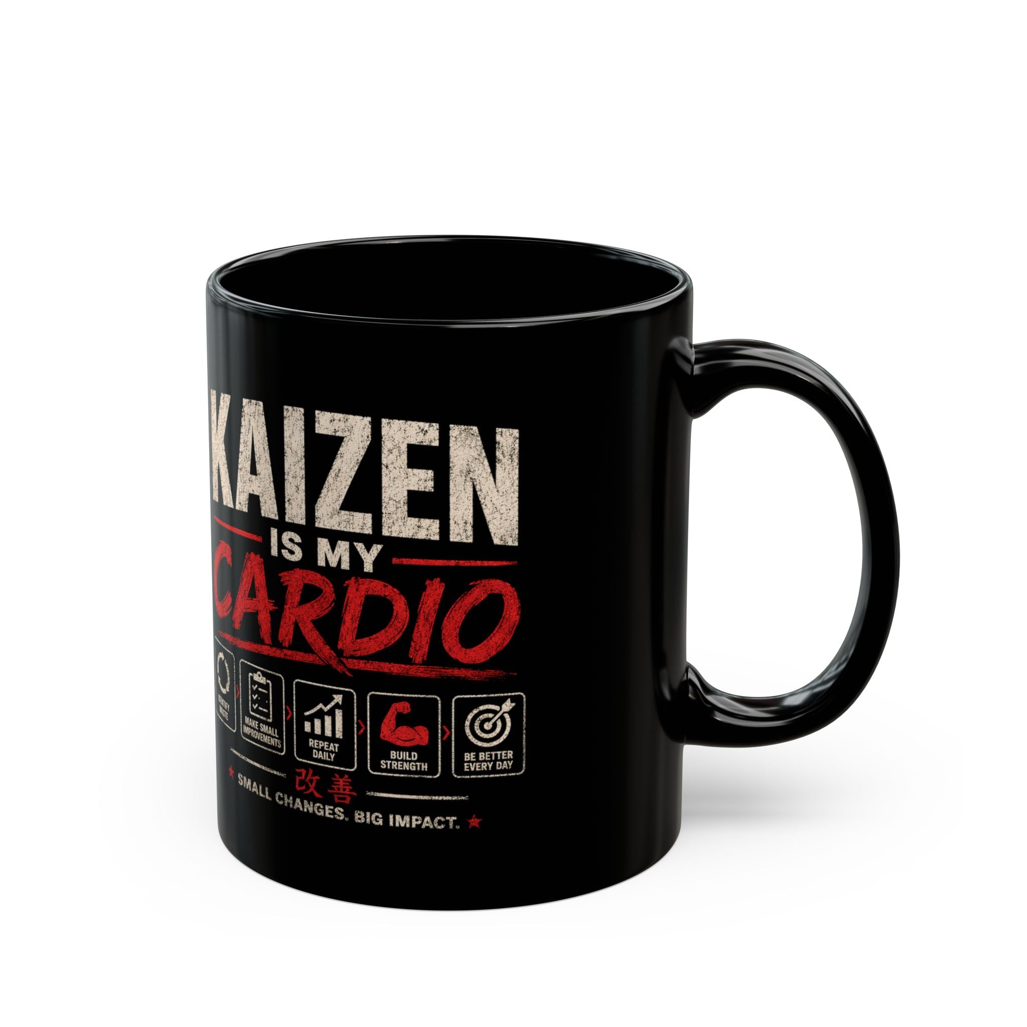 Kaizen Is My Cardio Mug — Motivational Coffee Cup for Growth & Productivity (11oz/15oz)